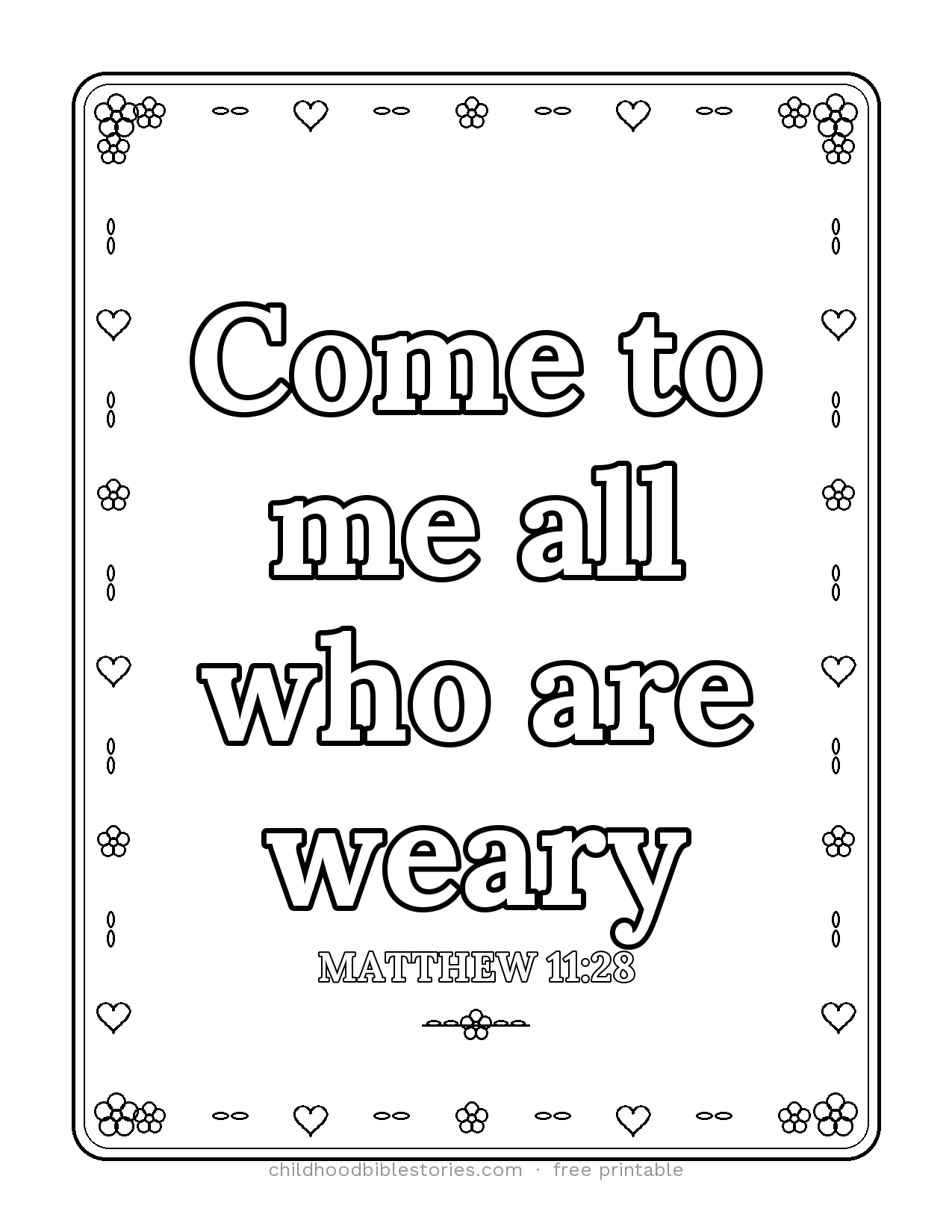 Come to Me, All Who Are Weary Bible verse coloring page preview (Matthew 11:28)