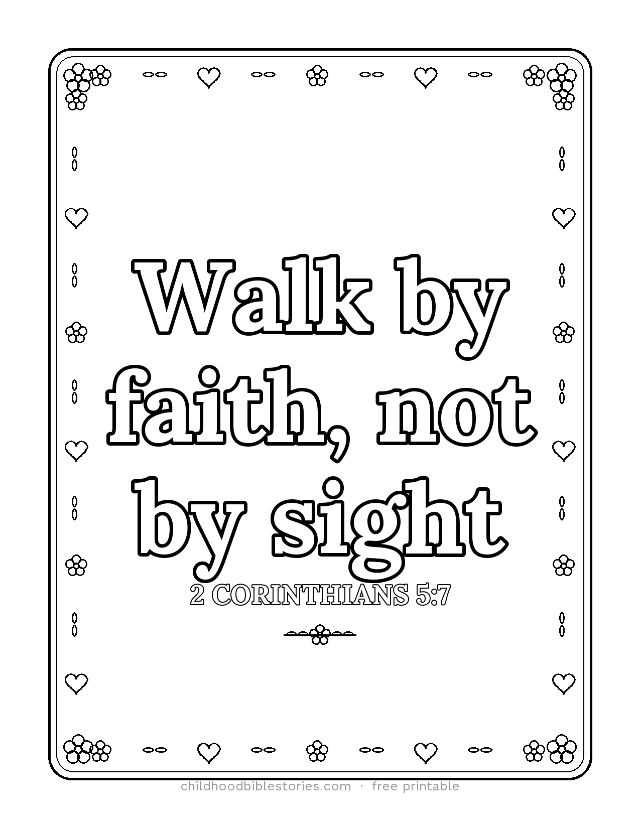 Walk by Faith, Not by Sight Bible verse coloring page preview (2 Corinthians 5:7)